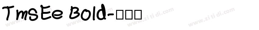 TmsEe Bold字体转换